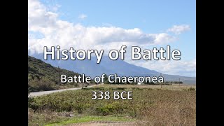 History of Battle  The Battle of Chaeronea 338 BCE [upl. by Analrahc]