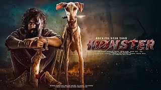 Monster New Released Full Hindi Dubbed Movie  Rocking Star Yash New South Action Movies 2024  new [upl. by Jankell549]