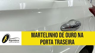 Martelinho de Ouro na Porta Traseira [upl. by Ardel740]