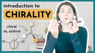 Introduction to Chirality in Organic Chemistry  Chiral vs Achiral and finding Chirality Centers [upl. by Nevsa653]