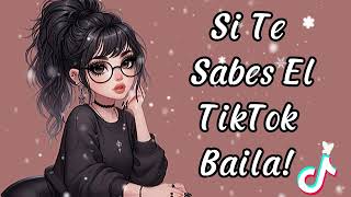 SI TE SABES EL TIKTOK BAILA  2024 💥 [upl. by Anotal]