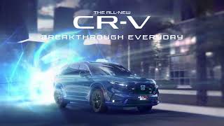 Breakthrough Everyday  The AllNew Honda CRV [upl. by Ednalrim519]