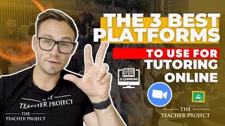 The 3 Best Platforms To Use For Tutoring Online [upl. by Clark229]