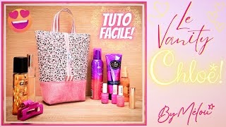 🎀 TUTO DIY FACILE 🎀 Coudre Rapidement Le Vanity CHLOÉ 🥰 [upl. by Haimirej112]