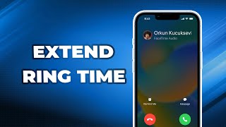 How to Extend Ring Time on iPhone 100 Useful Guide [upl. by Naeerb405]