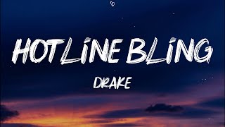 Drake  Hotline Bling Lyrics [upl. by Onihc]