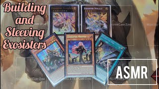 ASMR YuGiOh Exosister Deck Building and Card Sleeving Whispering [upl. by Latreese]