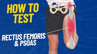 How to test the Psoas Rectus Femoris and TFL Muscles [upl. by Nikolai883]