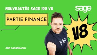 Nouveautés Sage 100 v8 finance Compta Moyens de paiement immobilisations [upl. by Dyun]