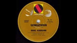 Doug Ashown  Georgetown Australian Country Music Original 45 [upl. by Ydnar]