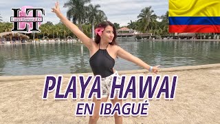 PLAYA HAWAI en Ibagué vale la pena si es de James Rodriguez [upl. by Dusen412]