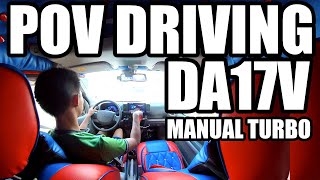 POV DRIVING DA17V 4X2 MT TURBO [upl. by Gagne419]