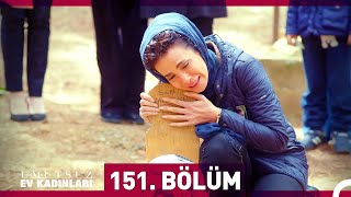 Umutsuz Ev Kadınları 151 Bölüm [upl. by Laurinda123]