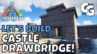 Modded ARK Lets Build  MEGA Castle Drawbridge  S1E20  Single Player Gameplay [upl. by Gnes634]