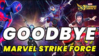 GOODBYE MARVEL Strike Force THANK YOU FOR EVERYTHING  RAYGE GAMING F2P [upl. by Akcir]