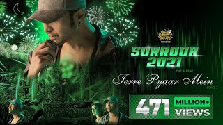 Terre Pyaar Mein Official Video  Surroor 2021 The Album  Himesh Reshammiya  Shivangi Verma [upl. by Aisat723]