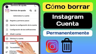 Cómo eliminar una cuenta de Instagram de forma permanente fácil y rápida Actualización 2024 [upl. by Gunning]