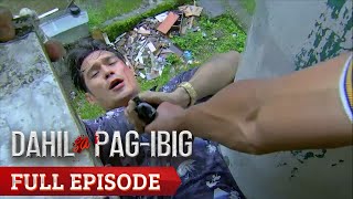 Dahil Sa PagIbig Full Episode 54 [upl. by Eniak158]