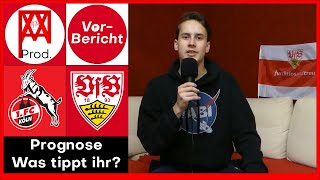 1 FC Köln vs VfB Stuttgart  Vorbericht 1 [upl. by Laband109]