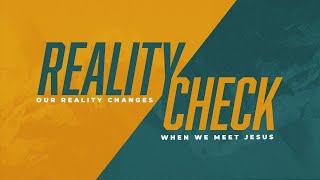 My Reality With Jesus  Reality Check  Henry Hance amp Jordan Henebry [upl. by Longawa]