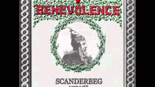 Benevolence  Scanderbeg [upl. by Adnirb]