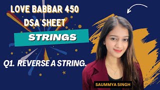 Reverse a String  Love Babbar 450 DSA Sheet  Question 1  Python  DSA [upl. by Aiekahs740]