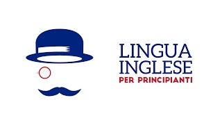 Lingua Inglese per principianti  livello A1 [upl. by Rinum560]