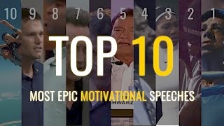 Top 10  Most Epic Motivational Speeches [upl. by Akiras]