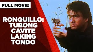 RONQUILLO TUBONG CAVITE LAKING TONDO Ramon Bong Revilla Jr amp Sheryl Cruz  Full Movie [upl. by Anahgem]