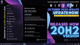 How to Get Windows 10 October 2020 Update Version 20H2 Official Release [upl. by Hseyaj]