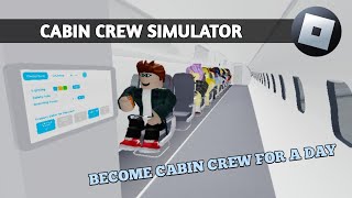 Cabin Crew Simulator Learn to become a good cabin crew  Roblox [upl. by Everick25]