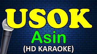 USOK  Asin HD Karaoke [upl. by Akoyin]