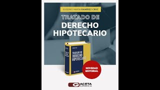 Tratado de Derecho Hipotecario [upl. by Lunetta]