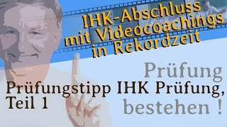 Prüfungstipp IHK Prüfung Teil 1 [upl. by Dugald536]