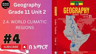 Geography Grade 11 New curriculum Unit 2 part4 24 WORLD CLIMATIC REGIONS [upl. by Ttegdirb133]