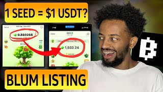 ካልጀመራችሁ ይቆጫችኋል  SEED AIRDROP PRICE 1  SEED አጨዋወት  BLUM LISTING UPDATE [upl. by Hutchins988]