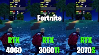 RTX 4060 VS 3060TI VS 2070S  Fortnite Performance Mode  Chapter 5 [upl. by Josh327]