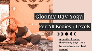 GLOOMY DAY BED YOGA 🌧 PLUS SIZE  ALL LEVELS FRIENDLY ✨ [upl. by Ydnir834]