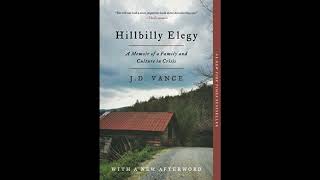 Hillbilly Elegy A Memoir of a Family and Culture in Crisis by JD Vance hillbillyelegy jdvance [upl. by Meridith]