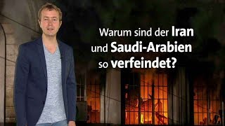 kurzerklärt Warum sind der Iran und SaudiArabien verfeindet [upl. by Gwenny]