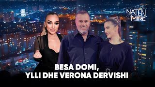 “Pak pa thënë natën e mirë” me Besa Domi Ylli dhe Verona Dervishi [upl. by Eicyaj]