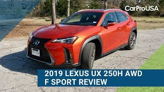 2019 Lexus UX 250h F Sport AWD Review and Test Drive [upl. by Nnailuj]