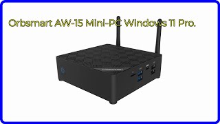 BEWERTUNG 2024 Orbsmart AW15 MiniPC Windows 11 Pro WESENTLICHE Einzelheiten [upl. by Herrington]