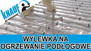 Jak wykonać wylewkę anhydrytową FE 50 na ogrzewaniu podłogowym  Knauf [upl. by Arivle]