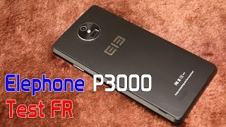 Elephone P3000 4G France  Test FR [upl. by Rosene]