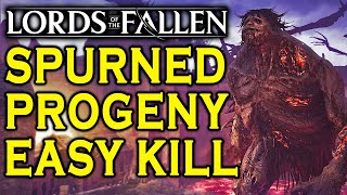 Lords of the Fallen  SPURNED PROGENY BOSS GUIDE [upl. by Court]