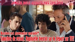 🔥🔥🔥 Bastien est gravement malade Timothée de retour Raphaëlle bientôt sur le départ dans DNA [upl. by Theall]