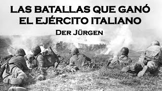 Las batallas que Italia ganó en la Segunda Guerra Mundial [upl. by Vedi]