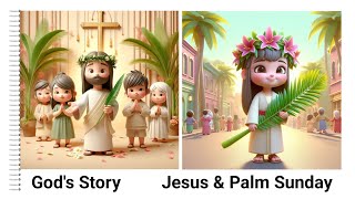 The Story Of Palm Sunday  Palm Sunday  Bible stories  For kids  Plam sunday for kids [upl. by Trefler]