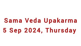 Sama Veda Upakarma 5 Sep 2024 Thursday [upl. by Assirolc575]